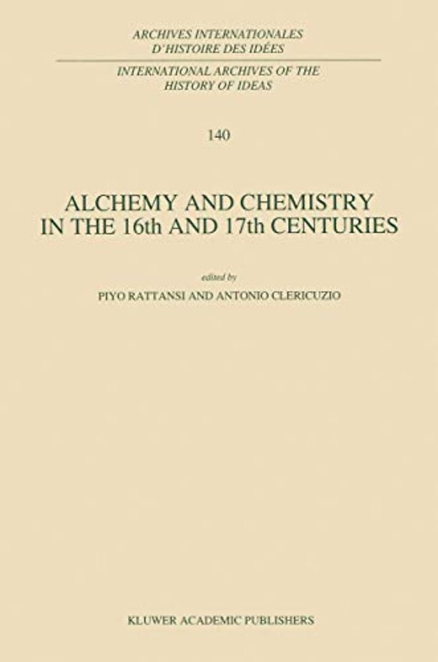 Alchemy and Chemistry in the 16th and 17th Centuries