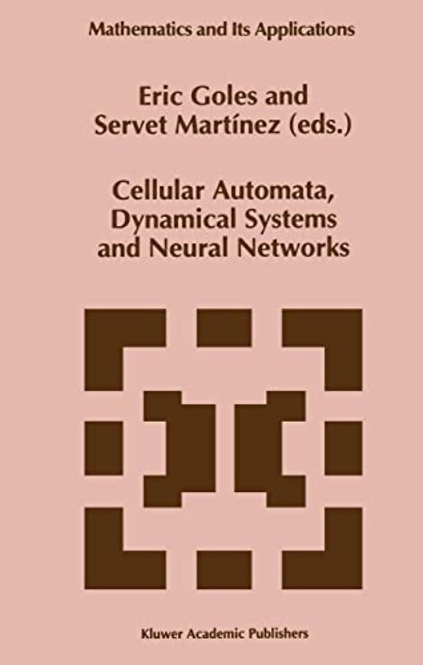 Cellular Automata, Dynamical Systems and Neural Networks