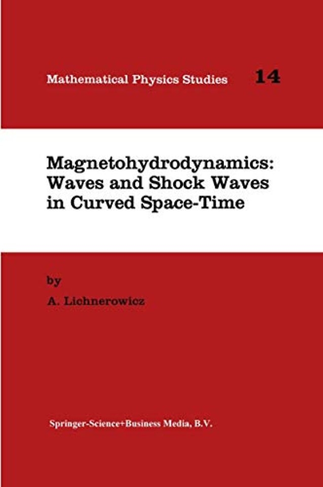Magnetohydrodynamics: Waves and Shock Waves in Curved Space-Time