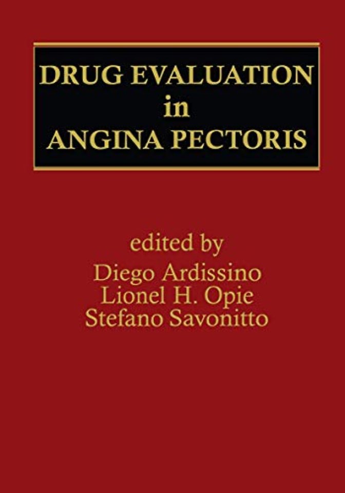Drug Evaluation in Angina Pectoris