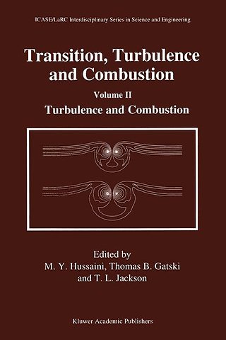 Transition, Turbulence and Combustion