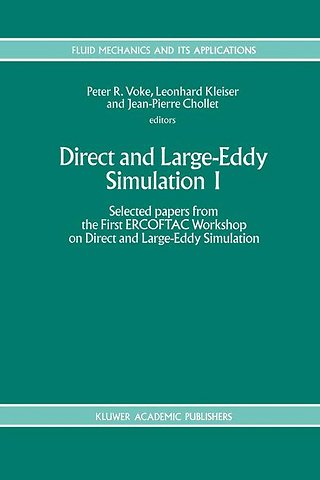 Direct and Large-Eddy Simulation I