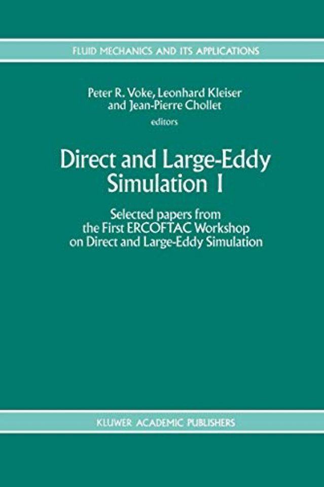 Direct and Large-Eddy Simulation I