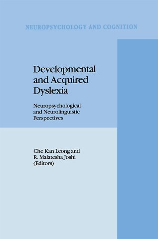 Developmental and Acquired Dyslexia