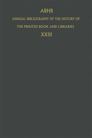 Annual Bibliography of the History of the Printed Book and Libraries