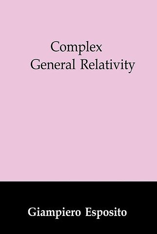 Complex General Relativity
