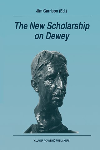 The New Scholarship on Dewey