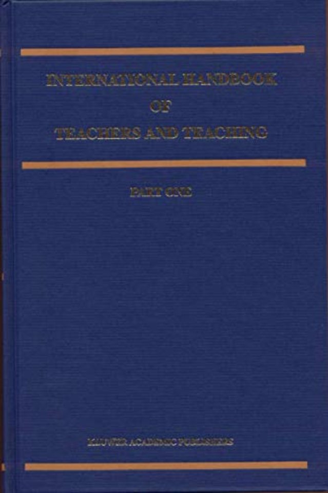 International Handbook of Teachers and Teaching