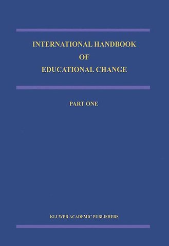 International Handbook of Educational Change
