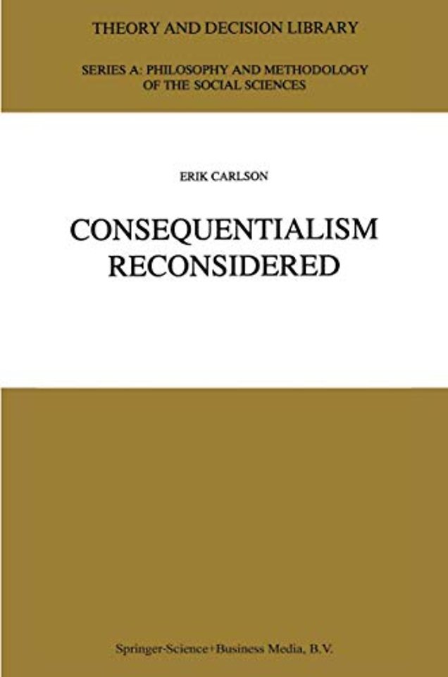 Consequentialism Reconsidered