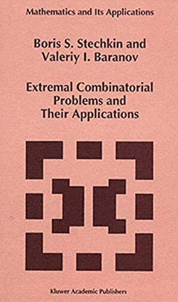 Extremal Combinatorial Problems and Their Applications