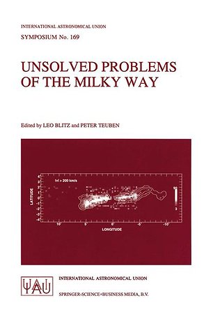 Unsolved Problems of the Milky Way