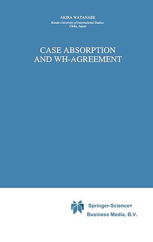 Case Absorption and WH-Agreement