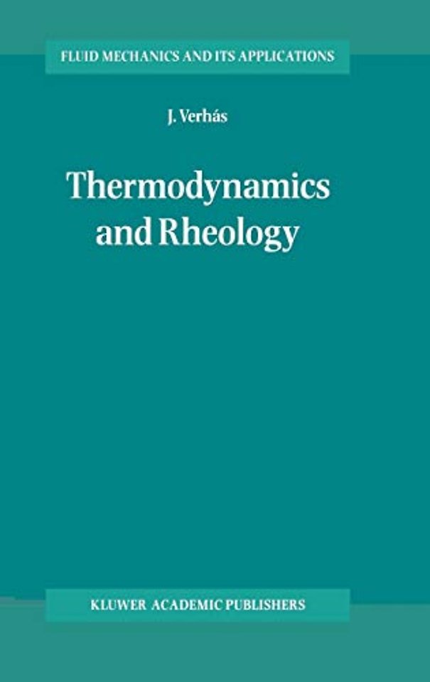 Thermodynamics and Rheology