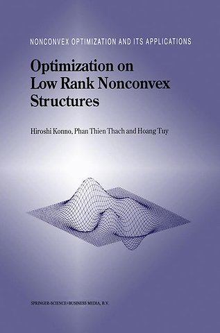 Optimization on Low Rank Nonconvex Structures