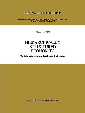 Hierarchically Structured Economies