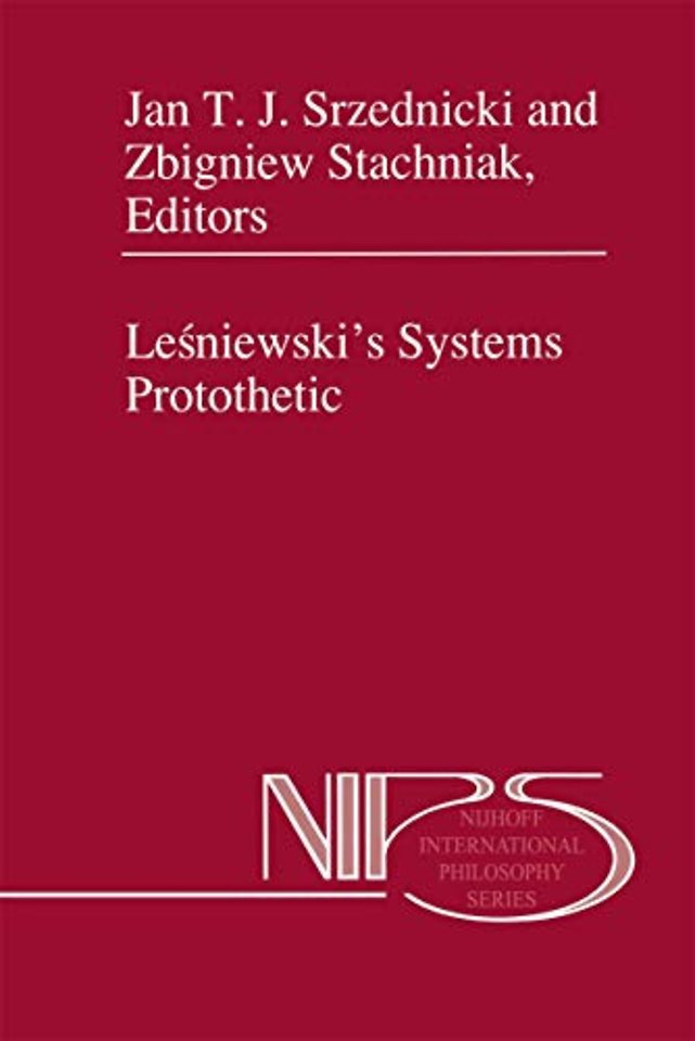 Leśniewski’s Systems Protothetic