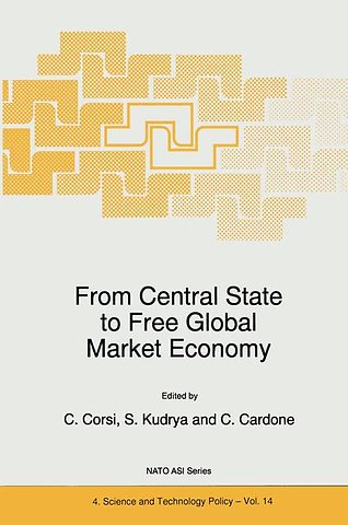 From Central State to Free Global Market Economy