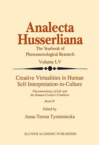 Creative Virtualities in Human Self-Interpretation-in-Culture