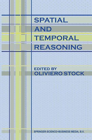 Spatial and Temporal Reasoning