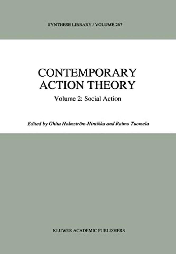 Contemporary Action Theory Volume 2: Social Action
