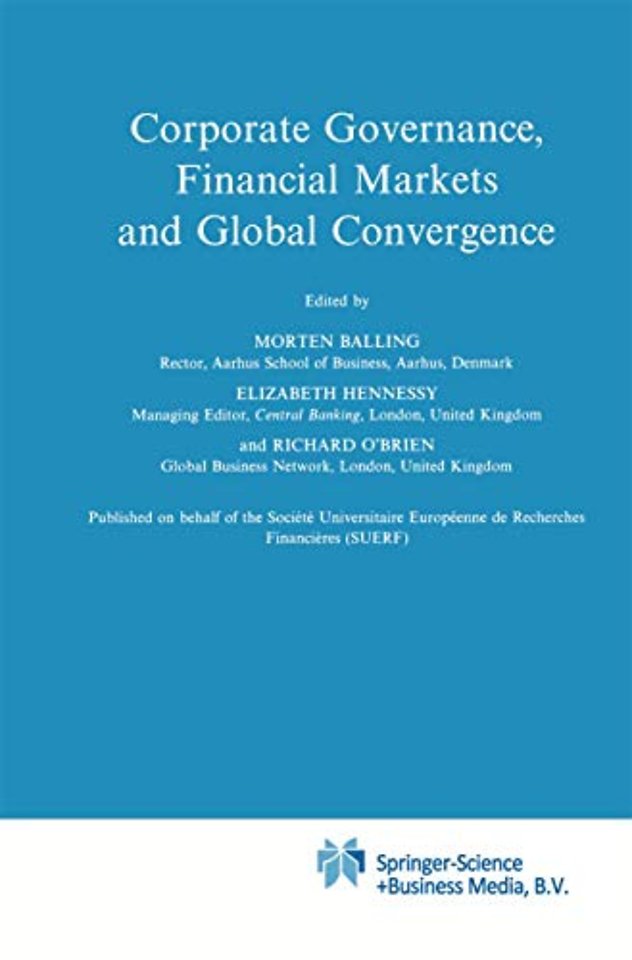 Corporate Governance, Financial Markets and Global Convergence