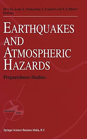 Earthquakes and Atmospheric Hazards