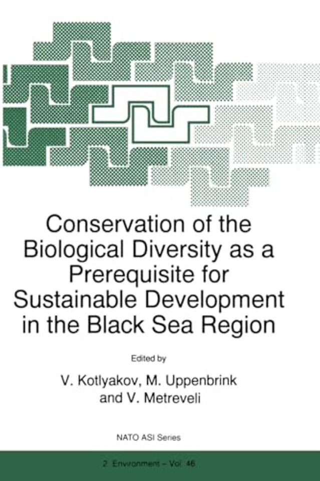 Conservation of the Biological Diversity as a Prerequisite for Sustainable Development in the Black Sea Region