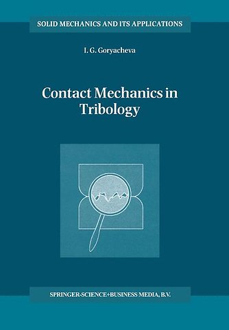 Contact Mechanics in Tribology