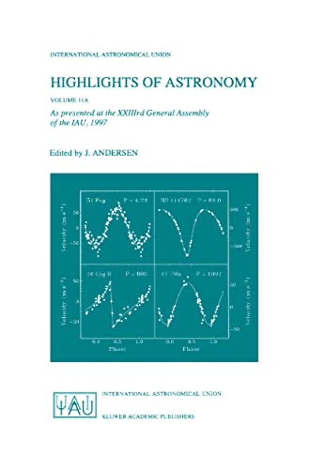 Highlights of Astronomy, Volume 11A
