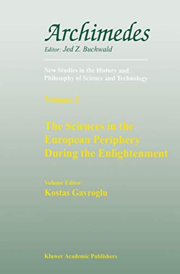The Sciences in the European Periphery During the Enlightenment