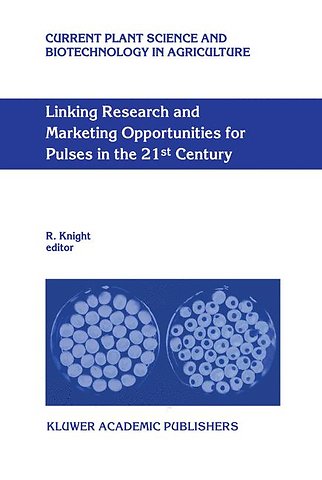 Linking Research and Marketing Opportunities for Pulses in the 21st Century