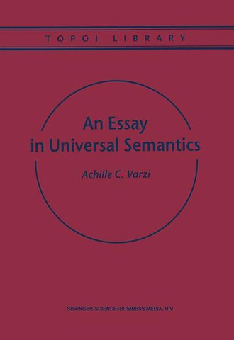 An Essay in Universal Semantics