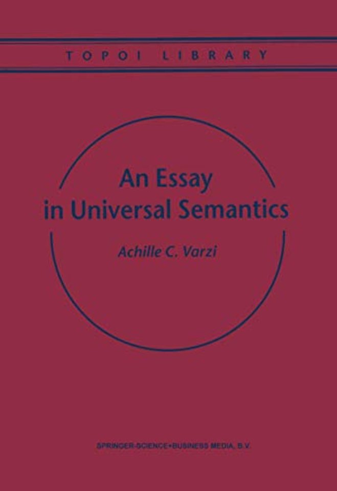 An Essay in Universal Semantics