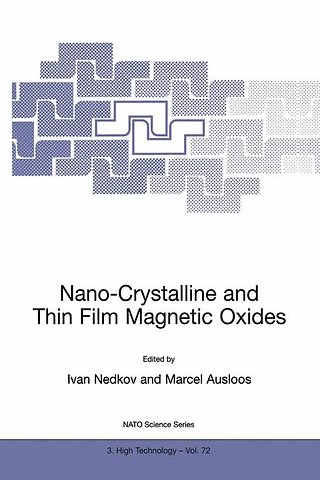 Nano-Crystalline and Thin Film Magnetic Oxides