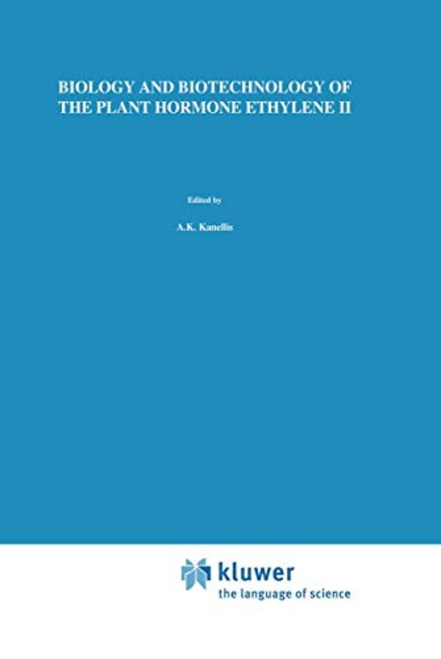 Biology and Biotechnology of the Plant Hormone Ethylene II
