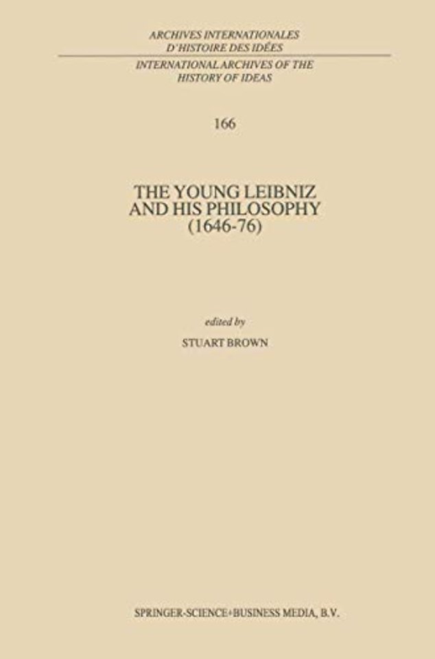 The Young Leibniz and his Philosophy (1646–76)