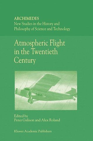 Atmospheric Flight in the Twentieth Century
