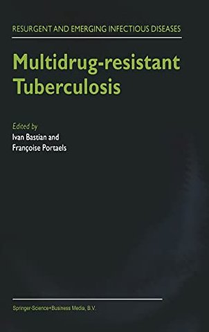 Multidrug-resistant Tuberculosis