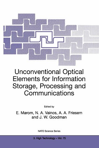 Unconventional Optical Elements for Information Storage, Processing and Communications