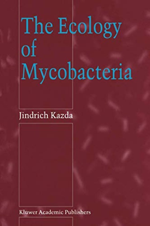 The Ecology of Mycobacteria