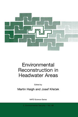 Environmental Reconstruction in Headwater Areas
