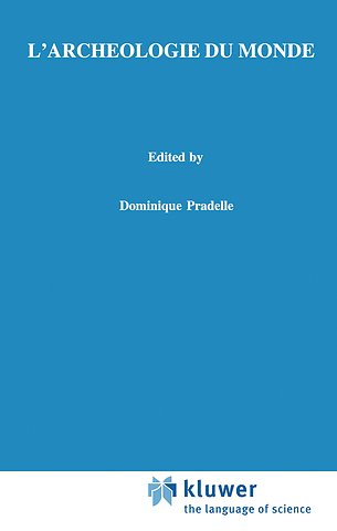 L'archéologie du monde