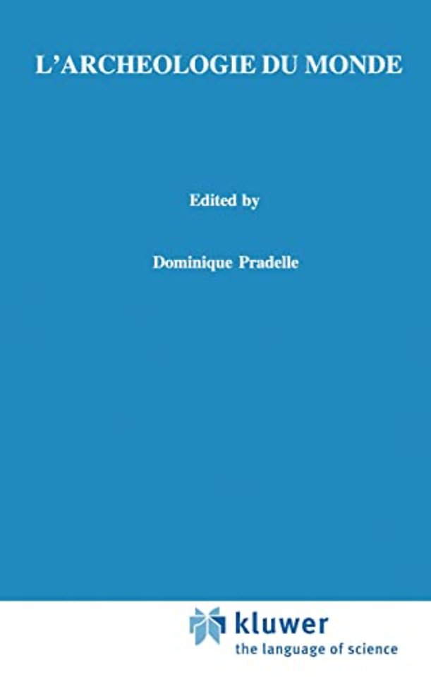 L'archéologie du monde