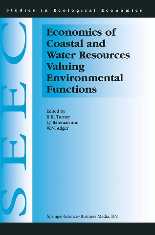 Economics of Coastal and Water Resources: Valuing Environmental Functions