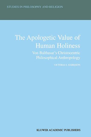 The Apologetic Value of Human Holiness