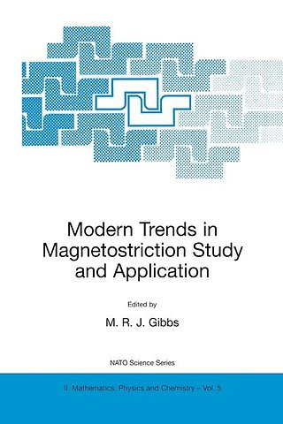 Modern Trends in Magnetostriction Study and Application