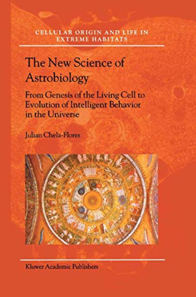 The New Science of Astrobiology
