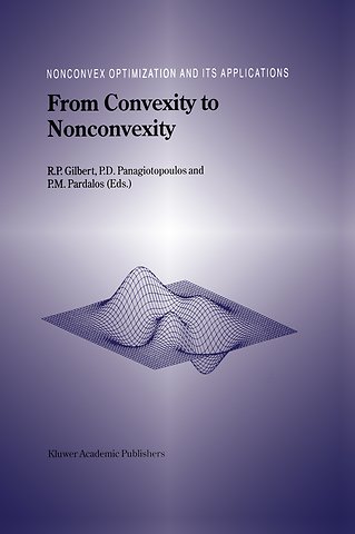 From Convexity to Nonconvexity
