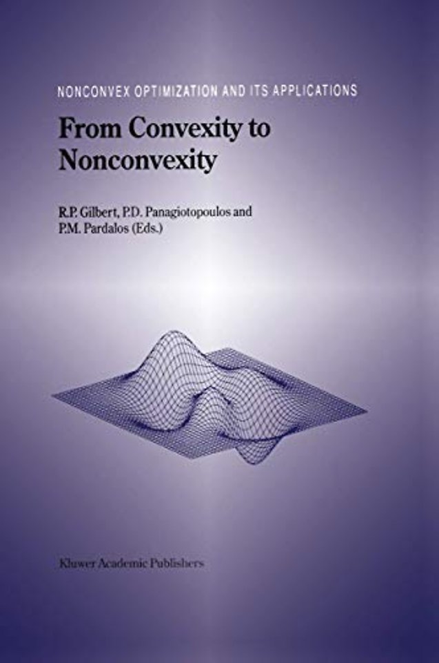 From Convexity to Nonconvexity